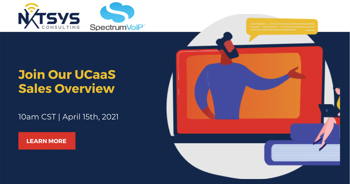 MSPs should focus on selling UCaaS in 2021. Learn why in our webinar.