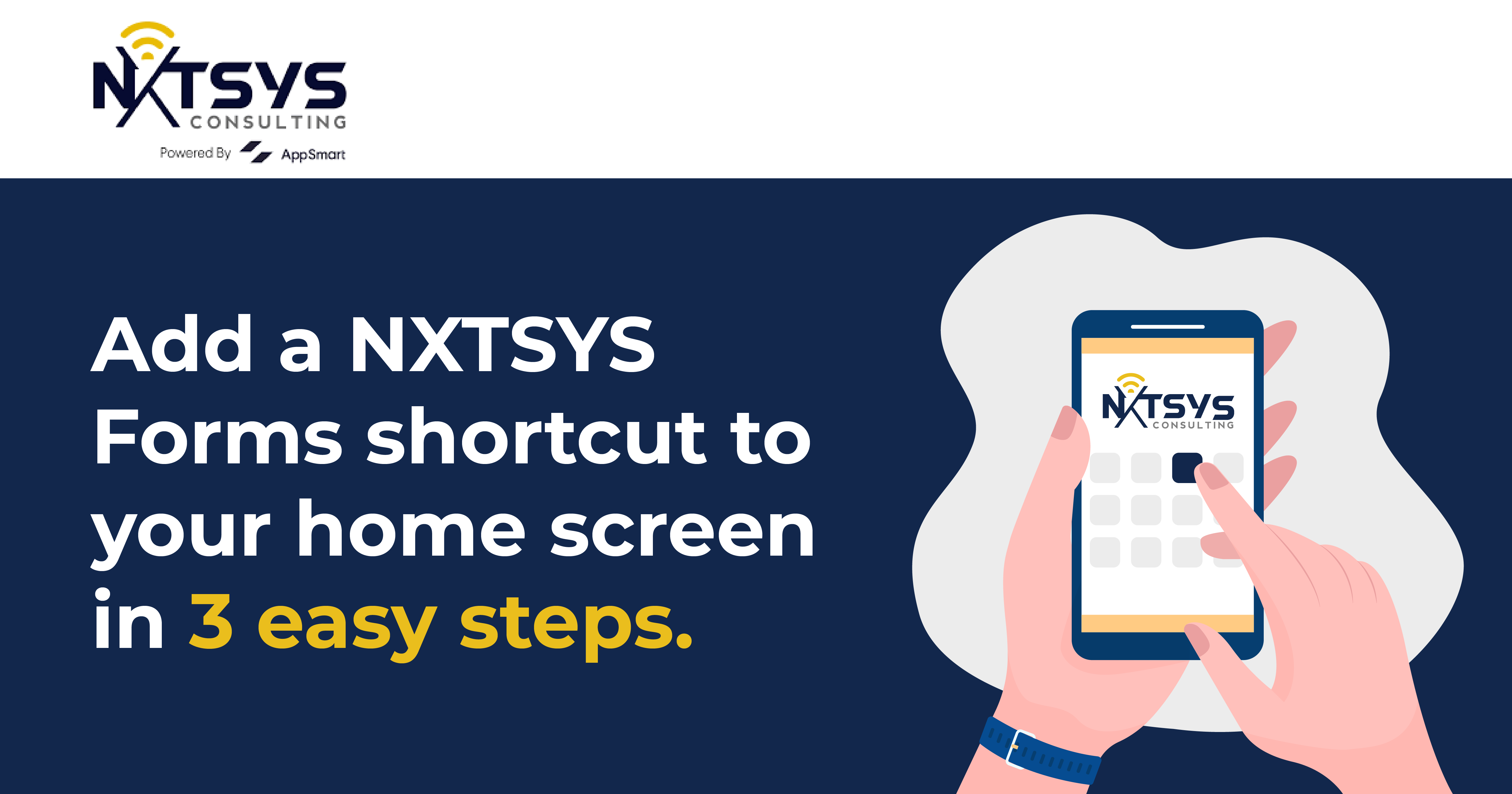 Add a NXTSYS Forms shortcut to your home screen in 3 easy steps.